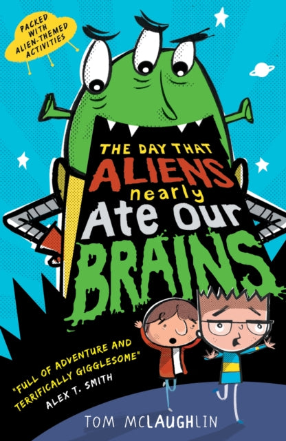 Day That Aliens Nearly Ate Our Brains