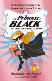 Princess In Black & The Perfect Princess