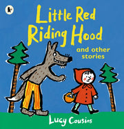 Little Red Riding Hood & Other Stories By Cousins, Lucy