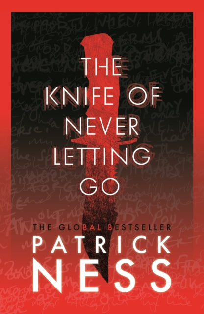 Knife Of Never Letting Go