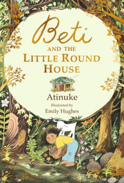 Beti & The Little Round House
