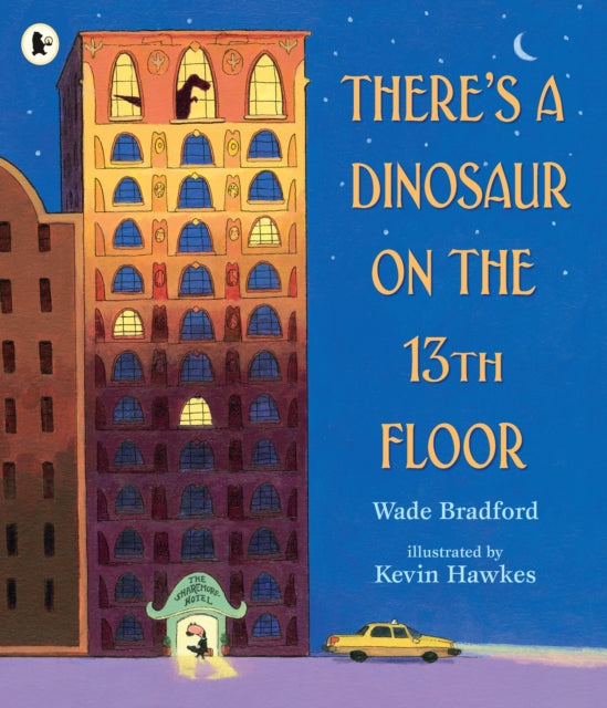 Theres A Dinosaur On The 13th Floor