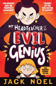 My Headteacher Is An Evil Genius