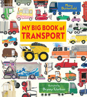 My Big Book Of Transport By Butterfield, Moira
