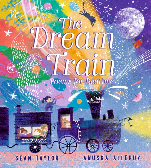 Dream Train Poems For Bedtime