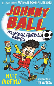 Johnny Ball Accidential Football Genius By Oldfield, Matt