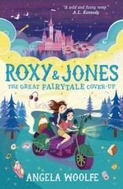 Roxy & Jones The Great Fairytale Coverup