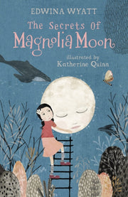 Secrets Of Magnolia Moon By Wyatt, Edwina