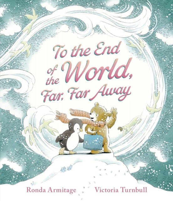 To The End Of The World Far Far Away By Armitage, Ronda
