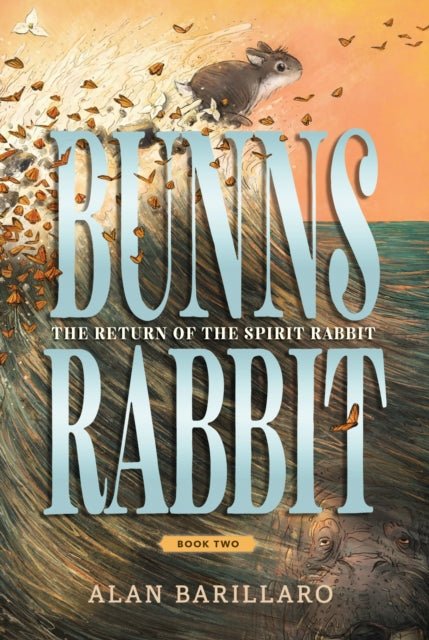 Bunns Rabbit Return Of The Spirit Rabbit By Barillaro, Alan