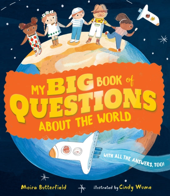 My Big Book Of Questions About The World By Butterfield, Moira