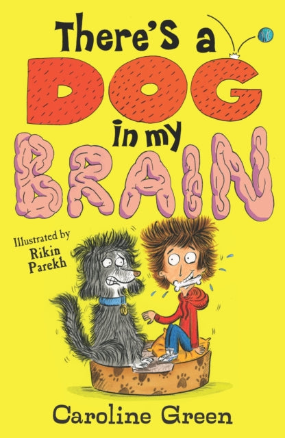 Theres A Dog In My Brain