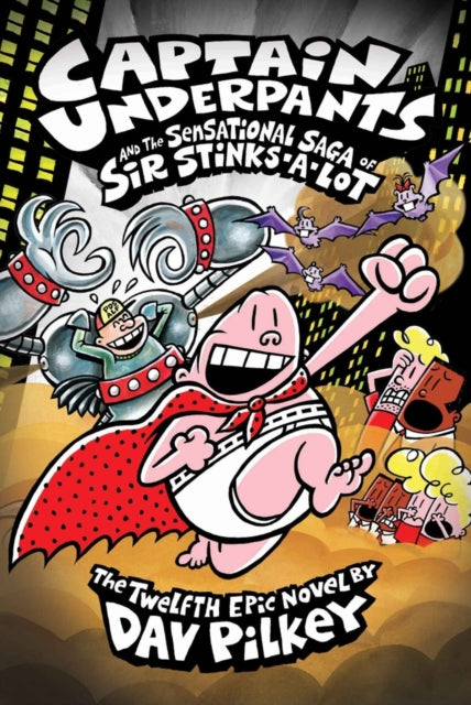 Captain Underpants &/sensational Saga Of
