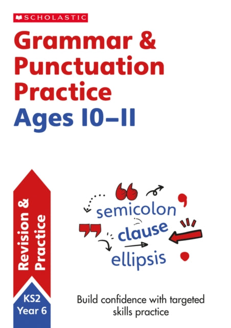 Grammar & Punctuation Year 6 Workbook