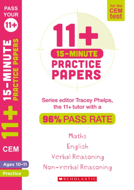 11+ 15-minute Practice Papers For The Ce