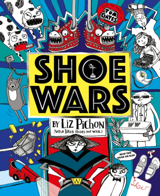 Shoe Wars By Pichon, Liz