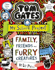 Tom Gates Family Friends/furry Creatures By Pichon, Liz