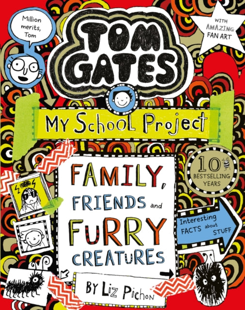 Tom Gates Family Friends/furry Creatures