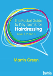 Pocket Guide To Key Terms/hairdressing