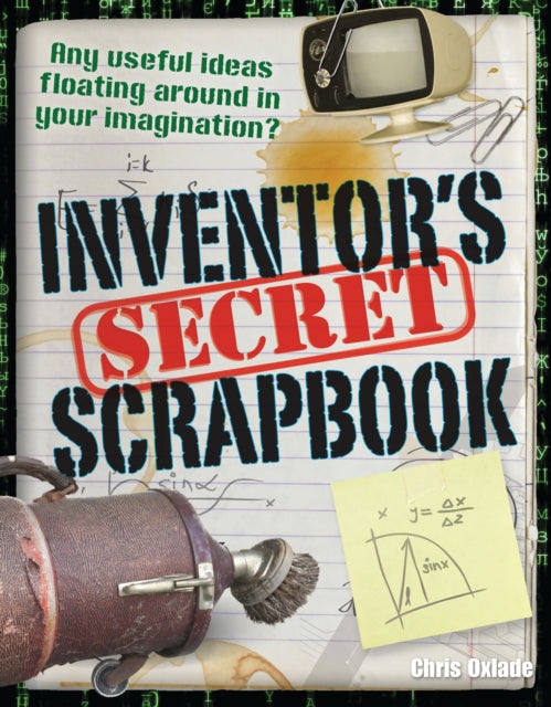 Inventors Secret Scrapbook