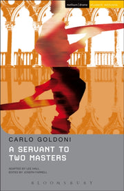 Servant To Two Masters By Goldoni, Carlo