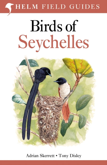 Birds Of The Seychelles 2nd Edition By Disley, Adrian