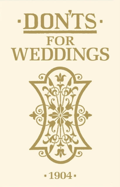 Donts For Weddings