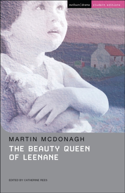 Beauty Queen Of Leenane By Mcdonagh, Martin