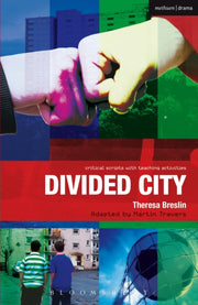 Divided City The Play By Breslin, Theresa