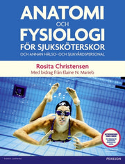 Anatomi Och Fysiologi Fr Sjuksktersko By Christensen  Rosita