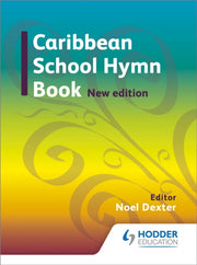 Caribbean Hymn Book New Edition By Dexter  N
