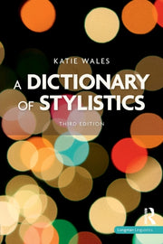 A Dictionary Of Stylistics