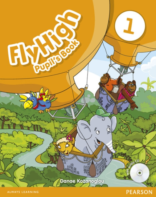 Fly High Level 1 Pupils Book & Cd Pack