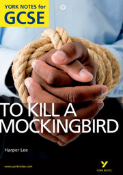 York Notes To Kill A Mockingbird