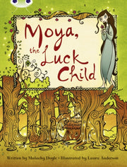 Bug Club A Moya The Luck Child Brown