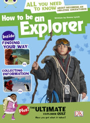 Bug Club How To Be An Explorer Grey A