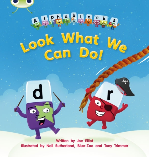 Phonics Bug Alphablocks Look What We Ca
