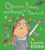 What Planet Are You From Clarice Bean