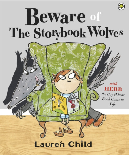 Beware Of The Storybook Wolves