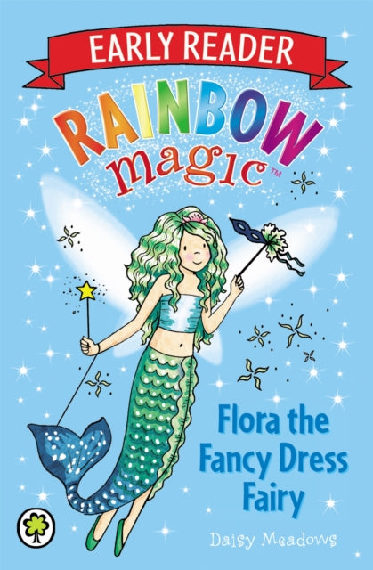 Flora The Fancy Dress Fairy 1 By Meadows, Daisy