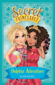 Secret Princesses Dolphin Adventure