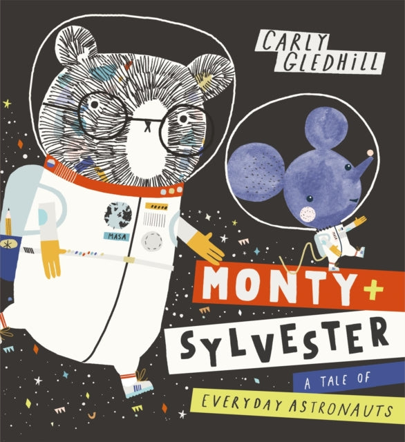 Tale Of Everyday Astronauts By Gledhill, Carly