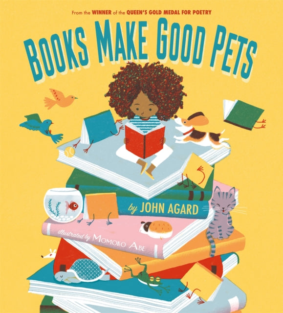 Books Make Good Pets By Agard, John