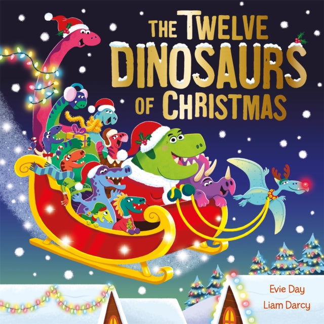 Twelve Dinosaurs Of Christmas By Day, Evie