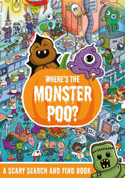 Wheres The Monster Poo By Hunter, Alex