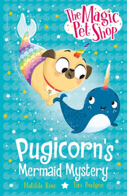 Pugicorns Mermaid Mystery