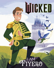 I Am Fiyero