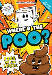 Wheres The Poo Poos On The Loose By Hunter, Alex
