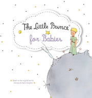 Little Prince For Babies Board Book By Saint-exupry, A De