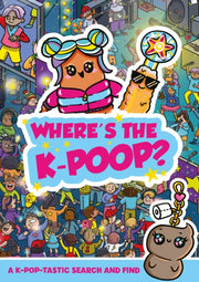Wheres The K Poop By Hunter, Alex